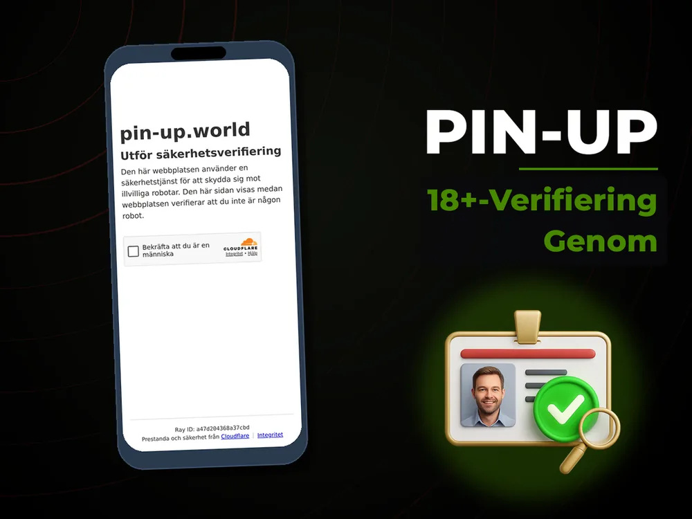 Pin-Up - 18+-Verifiering Genom